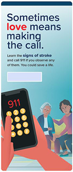 Poster with cell phone and finger pushing 011 and below showing man in green shirt exhibiting signs of stroke.