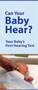front cover of can your baby hear brochure