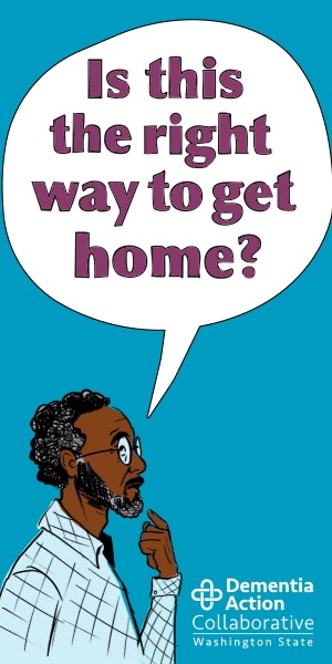 Illustration of an african american man asking, "Is this the right way to get home?" Know the signs of dementia and when to act. Created by the Dementia Action Collaborative.