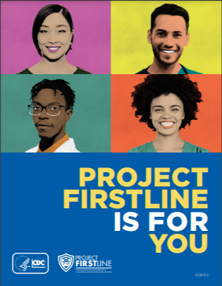 Graphically rendered images with text below of Project Firstline is for you against a blue background