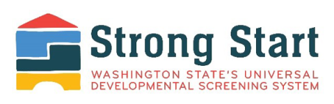 Strong Start logo: Washington State's Universal Developmental Screening System