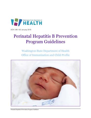 Perinatal Hepatitis B Prevention Program Guidelines | Washington State ...