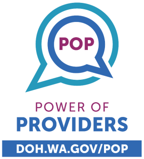 Power of Providers (POP) - DOH.wa.gov/POP