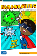 Handwashing is your superpower poster with a boy dressed as a superhero holding a bar of soap. 